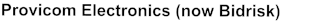 Provicom Electronics (now Bidrisk)